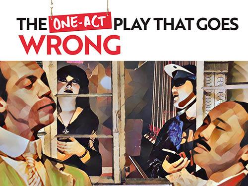 four abstract faces and the title The Once Act Play That Goes Wrong